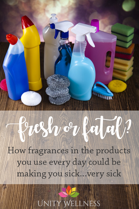 Fresh or Fatal? How fragrances in the products you use every day can make you sick...very sick | www.unitywellness.com.au