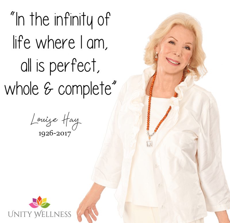 Louise Hay | 1926-2017 | www.unitywellness.com.au